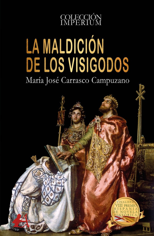 La maldición de los visigodos | María José Carrasco Campuzano