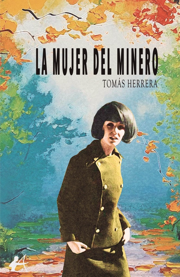 La mujer del minero | Tomás Herrera