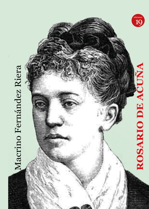 Rosario de Acuña | Macrino Fernández Riera