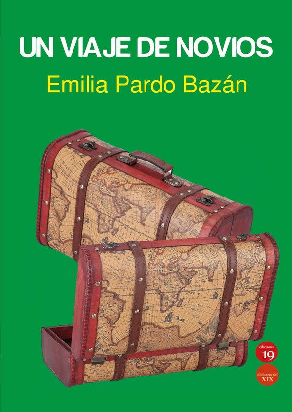 Un viaje de novios | Emilia Pardo Bazán