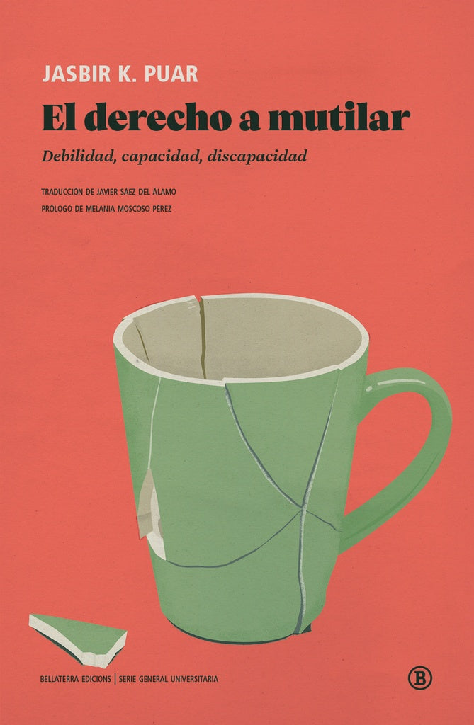 EL DERECHO A MUTILAR | JASBIR K. PUAR