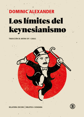 Los límites del keynesianismo  | Dominic Alexander