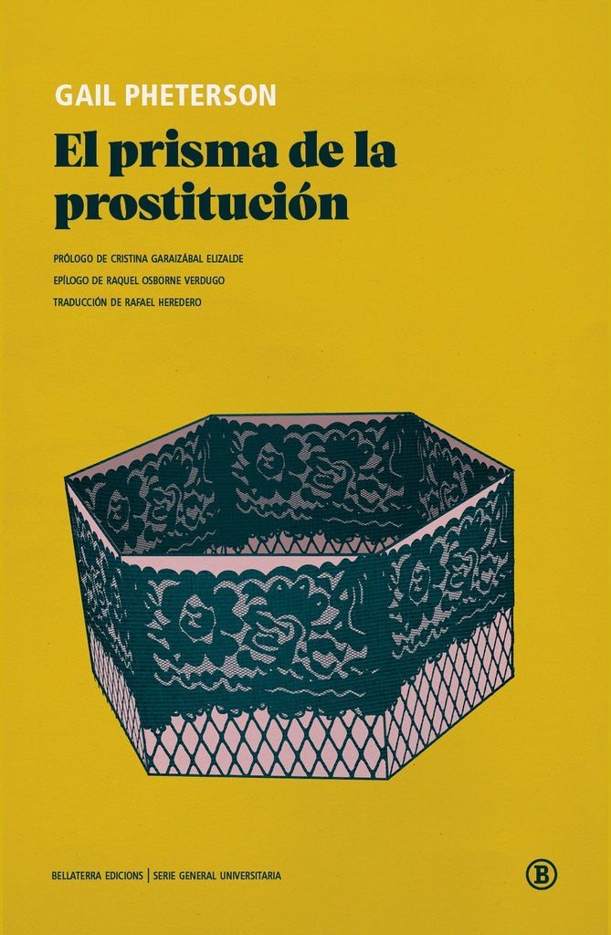 EL PRISMA DE LA PROSTITUCIÓN | GAIL PHETERSON