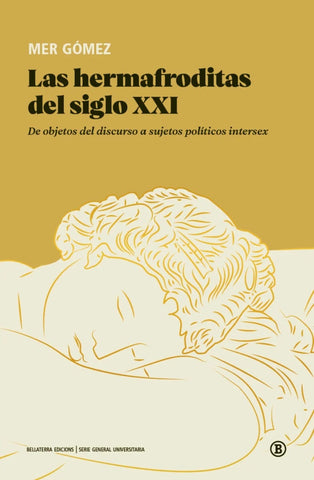 LAS HERMAFRODITAS DEL SIGLO XXI.. | MER GOMEZ