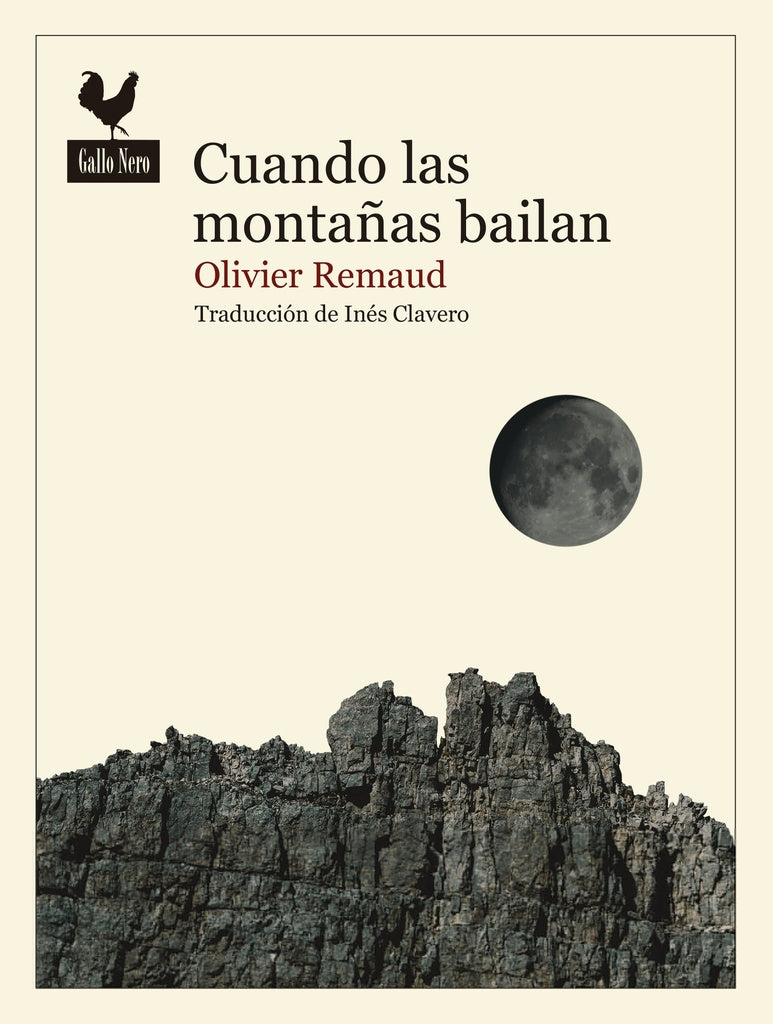 CUANDO LAS MONTAÑAS BAILAN | OLIVIER REMAUD