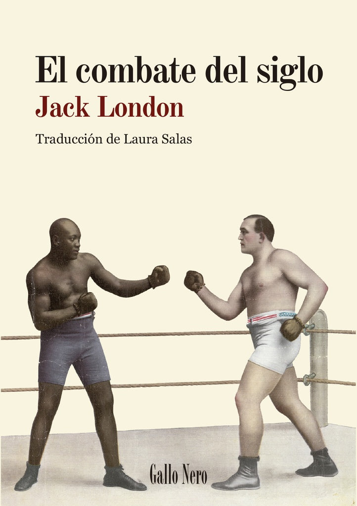 COMBATE DEL SIGLO, EL | Jack London