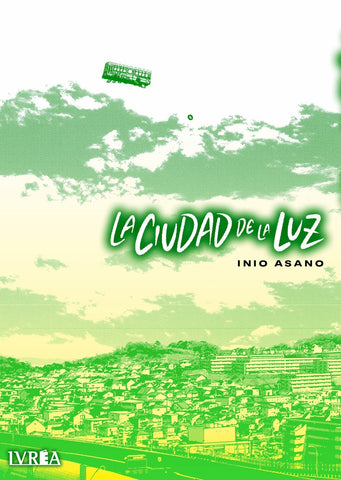 LA CIUDAD DE LA LUZ .. | Asano  Inio