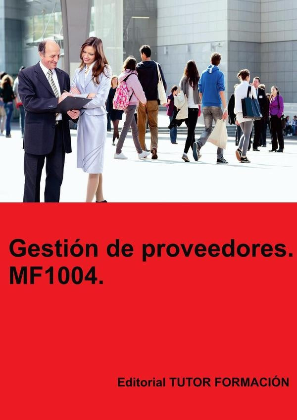 Gestión de Proveedores. MF1004. | Carmen Arenal Laza