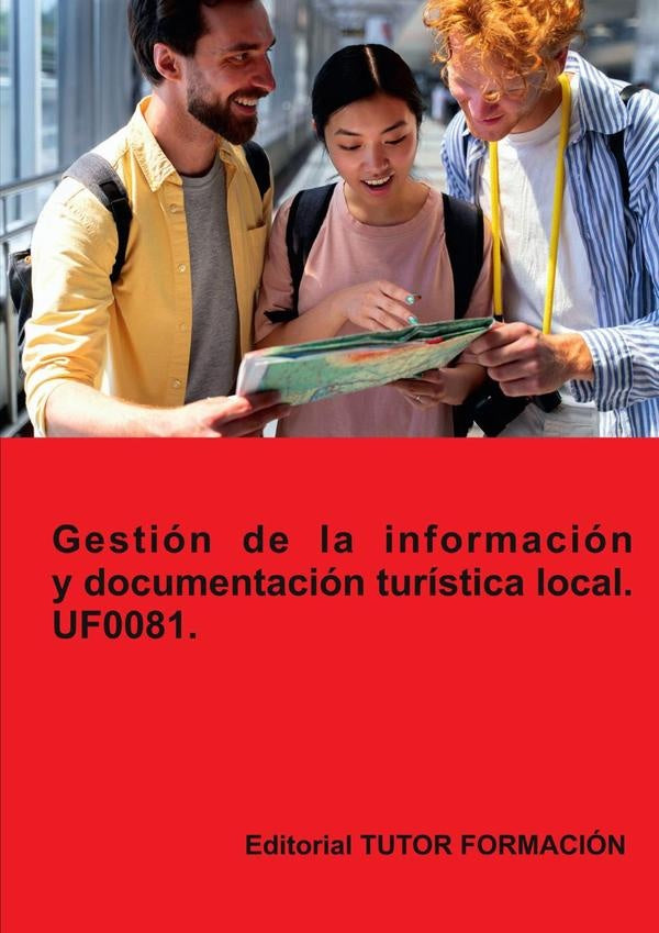 Gestión de la información y documentación turística local. UF0081. | Pilar González Molina