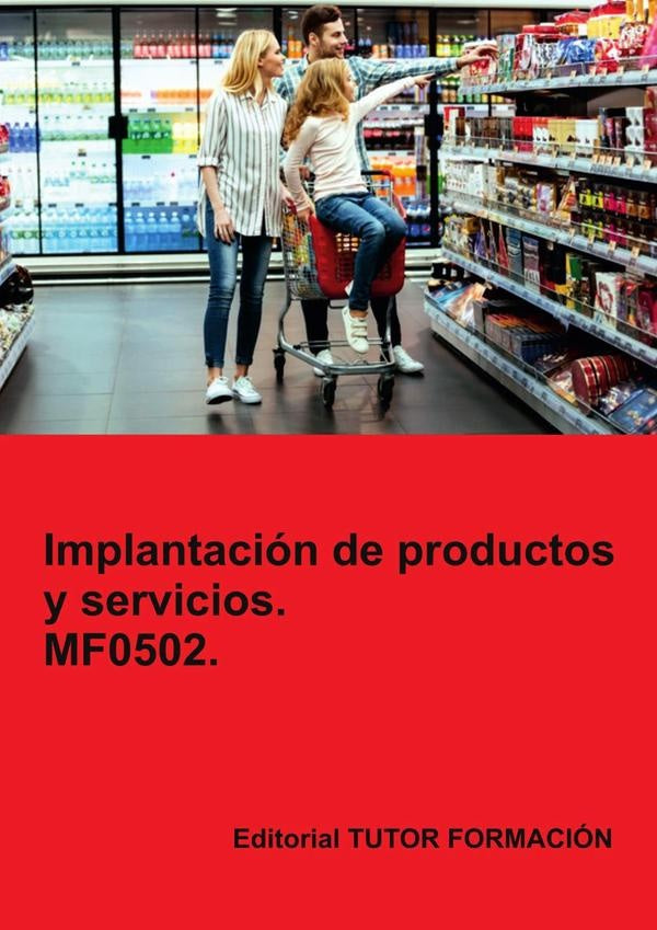 Implantación de productos y servicios. MF0502. | Carmen Arenal Laza