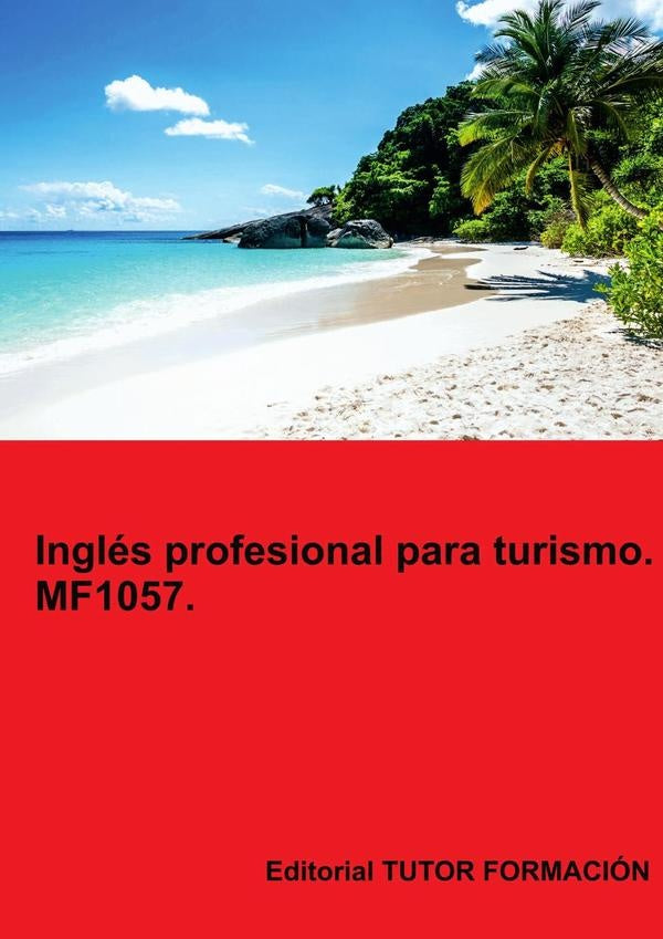 Inglés profesional para turismo. MF1057. | Virginia Ordoño Bernier