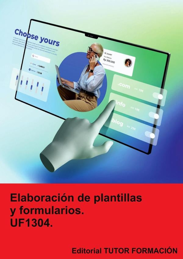 Elaboración de plantillas y formularios. UF1304. | Coronado, Coronado García