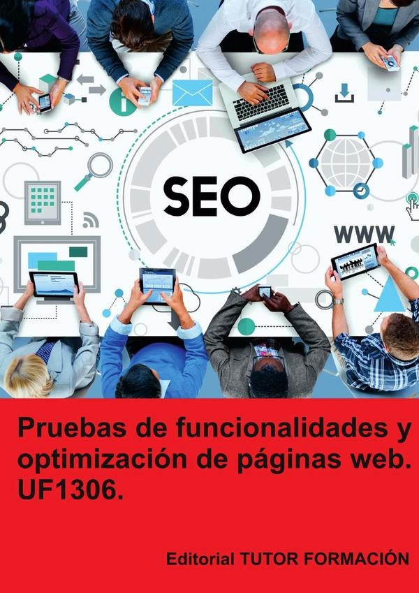 Pruebas de funcionalidades y optimización de páginas web. UF1306. | Coronado, Coronado García