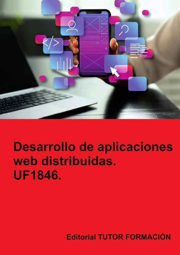 Desarrollo de aplicaciones web distribuidas. UF1846. | Coronado, Coronado García