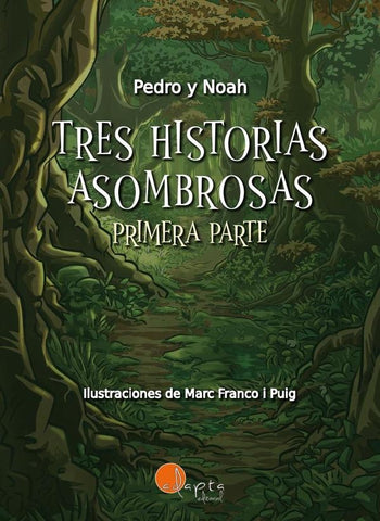 Tres historias asombrosas (vol. 1) | García Torrico, García Fernández