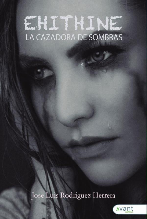 Ehithine, La cazadora de sombras | José Luis Rodríguez Herrera