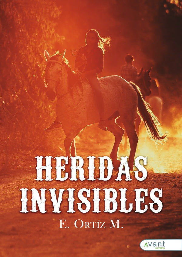 Heridas invisibles | E. Ortiz M.