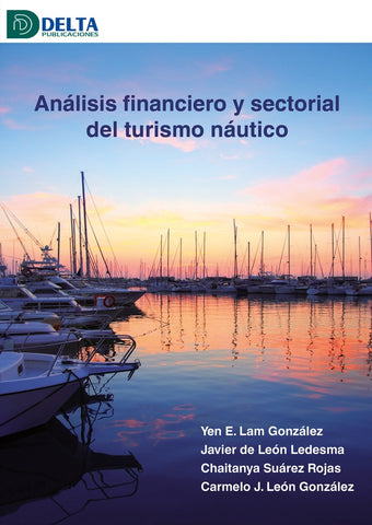 Analisis financiero y sectorial del turismo náutico  | VVAA VVAA