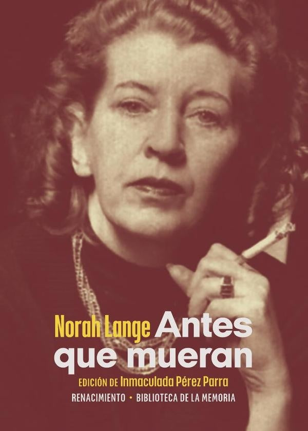 Antes que mueran | Lange, Pérez Parra