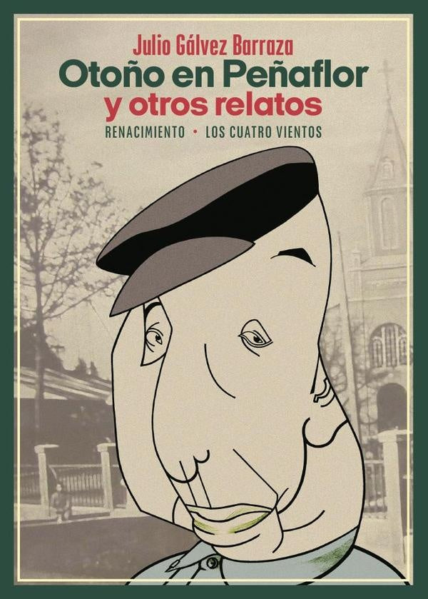 Otoño en Peñaflor y otros relatos | Julio Gálvez Barraza