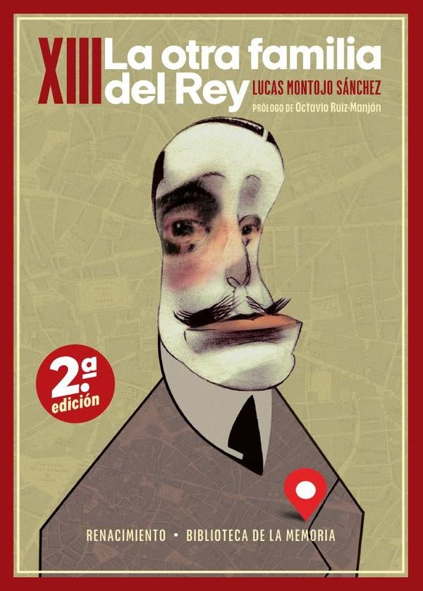 XIII. La otra familia del Rey | Montojo Sánchez, Ruiz-Manjón