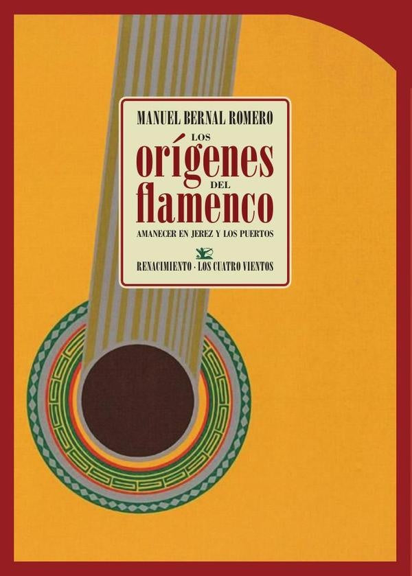 Los orígenes del flamenco | Manuel Bernal Romero
