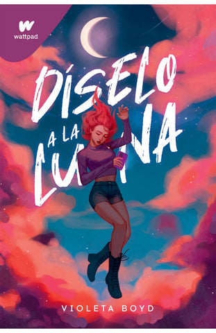 DÍSELO A LA LUNA.. | Violeta Boyd