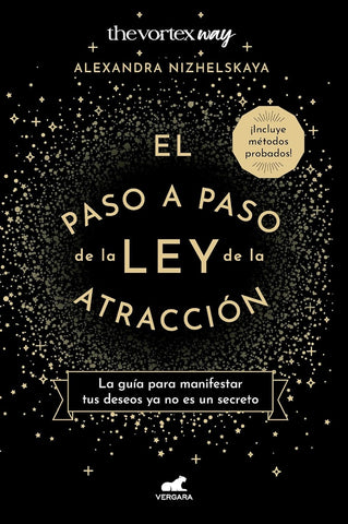 EL PASO A PASO DE LA LEY DE LA ATRACCION.. | ALEXANDRA  NIZHELSKAYA