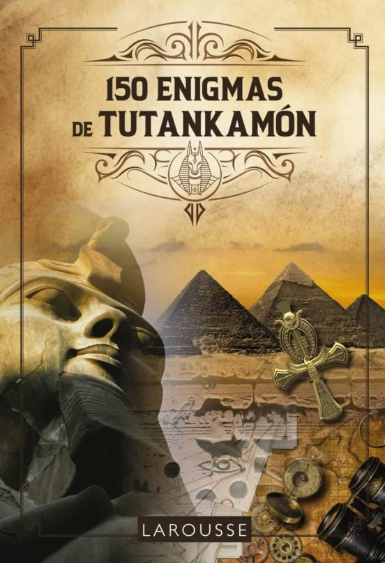 150 ENIGMAS DE TUTANKAMÓN.F