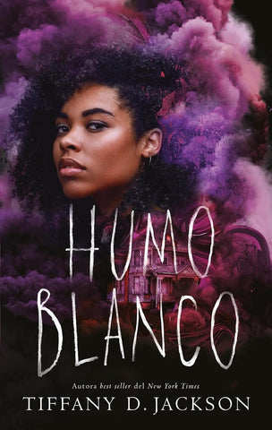 HUMO BLANCO.. | TIFFANY D.JACKSON
