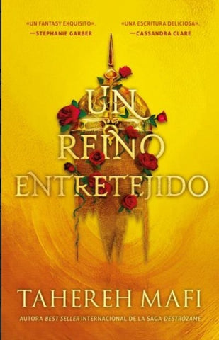 UN REINO ENTRETEJIDO*.. | TAHEREH MAFI