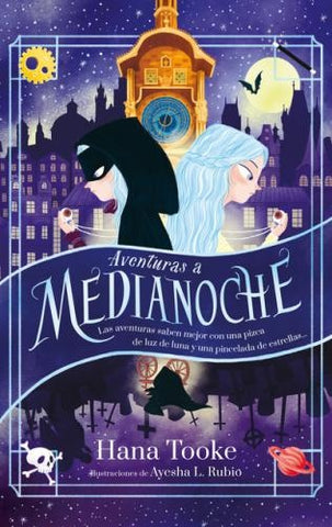 AVENTURAS A MEDIANOCHE* | Hana Tooke