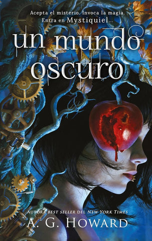 UN MUNDO OSCURO.. | A.G HOWARD