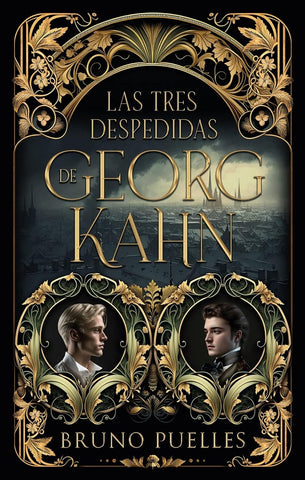 LAS TRES DESPEDIDAS DE GEORG KAHN.. | Bruno Puelles