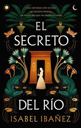 EL SECRETO DEL RIO | ISABEL IBAÑEZ