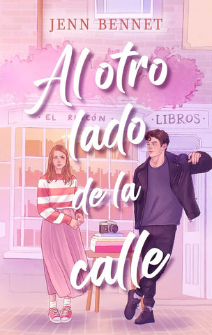 AL OTRO LADO DE LA CALLE.. | JENN BENNETT