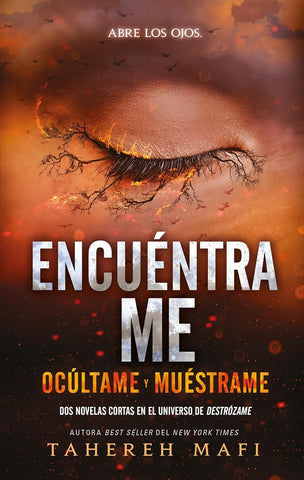 ENCUENTRAME.. | TAHEREH MAFI
