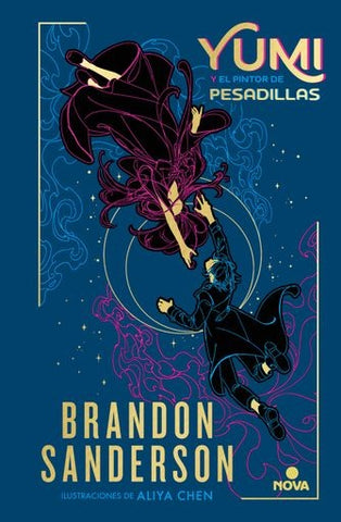 YUMI Y EL PINTOR DE PESADILLAS.. | BRANDON SANDERSON