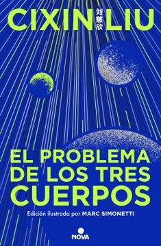 EL PROBLEMA DE LOS TRES CUERPOS.. | Cixin Liu