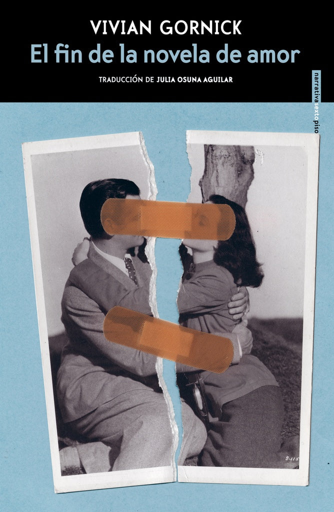 EL FIN DE LA NOVELA DE AMOR*.. | Vivian Gornick