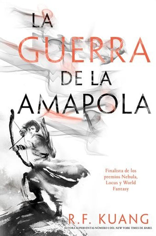 LA GUERRA DE LA AMAPOLA.. | R. F. KUANG