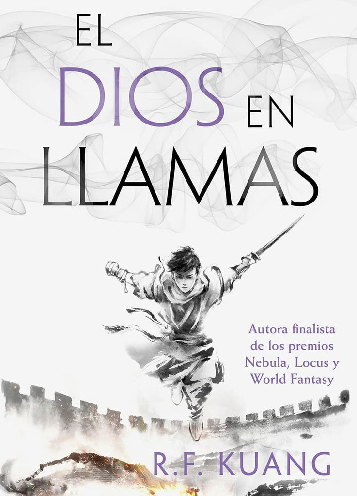 EL DIOS EN LLAMAS.. | R. F.  KUANG
