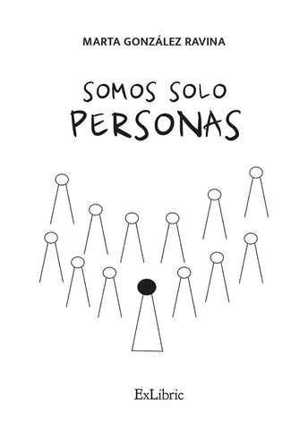 Somos solo personas | Marta González Ravina