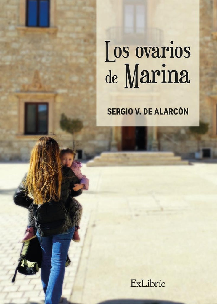 Los ovarios de Marina | Sergio V. de Alarcón