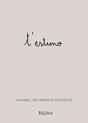 T estimo | Anabel Bejarano Moreno