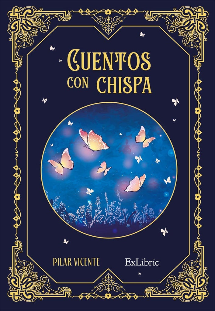 Cuentos con chispa | Pilar Vicente