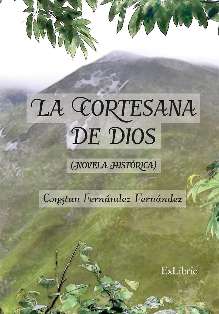 La cortesana de Dios | Constan Fernández Fernández