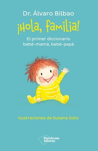 ¡HOLA, FAMILIA!.. | Alvaro Bilbao