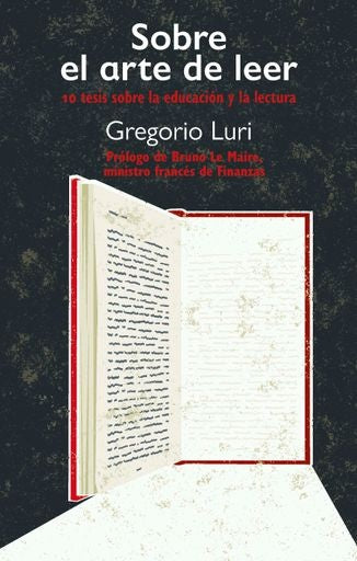 SOBRE EL ARTE DE LEER: 10 TESIS SOBRE LA EDUCACIÓN Y LA LECTURA.. | Luri
