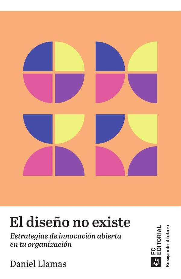 El diseño no existe | Daniel Llamas Ruiz